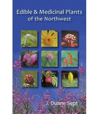 Heritage House Edible and Medicinal Plans of the Northwest