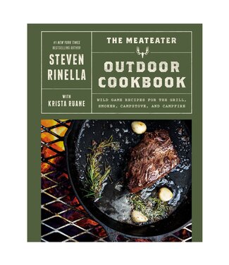 Meateater The MeatEater Outdoor Cookbook by Steven Rinella