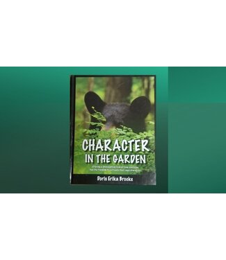 Character in the Garden (Hard Cover Book)