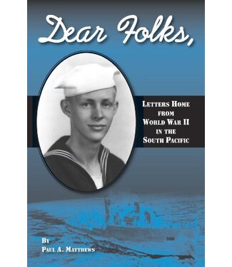 Wolfe  Dear Folks Letters From WW2