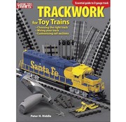 KALMBACH Kalmbach : Trackwork for Toy Trains