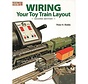 Kalmbach : Wiring Your Toy Train Layout Volume 2