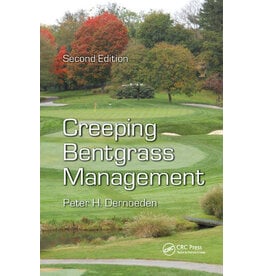 Creeping Bentgrass Management - 2nd Ed.