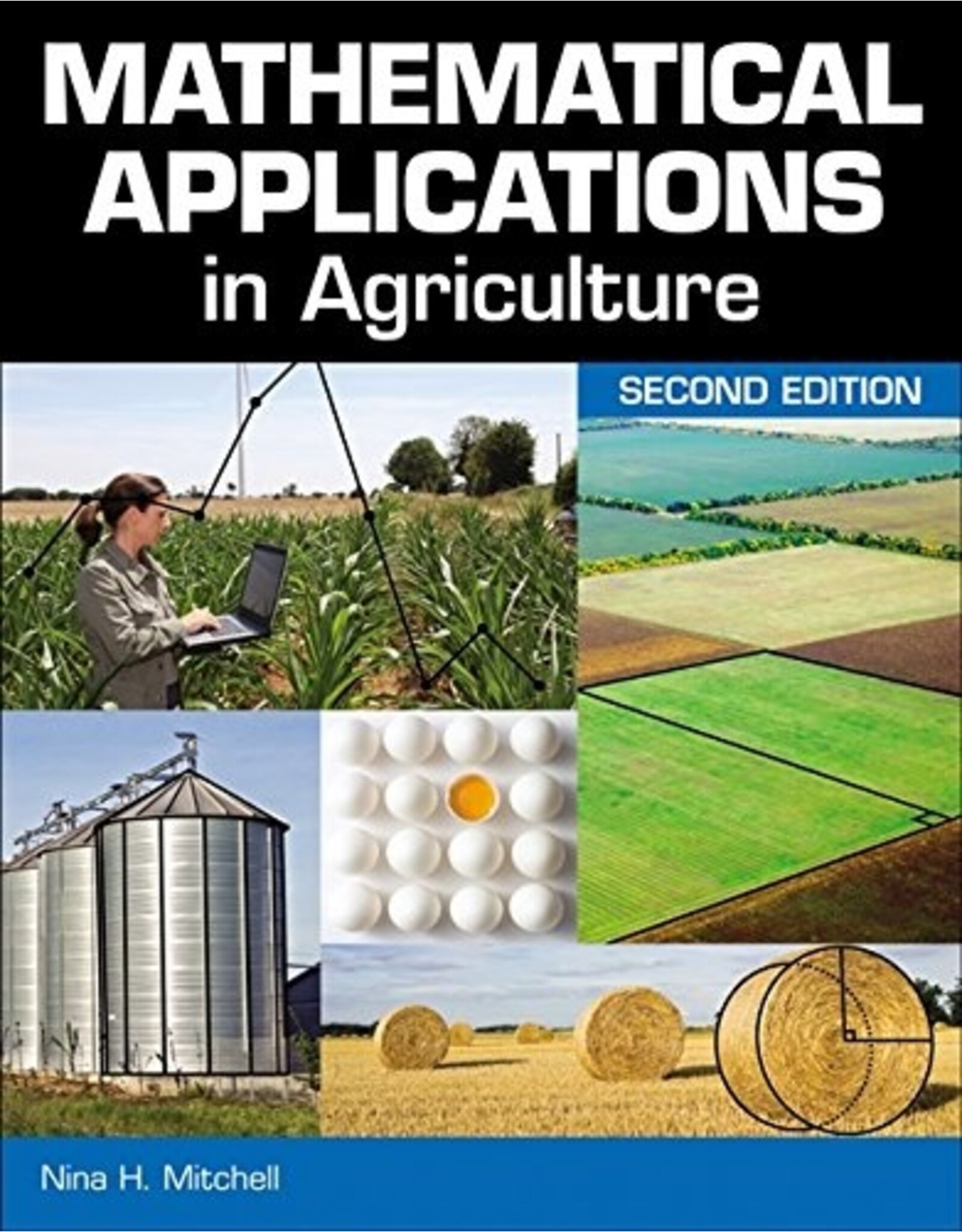 Mathematical Applications in Agriculture - 2nd Ed.