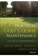 Practical Golf Course Maintenance: The Art of GreenKeeping