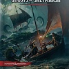 Dungeons and Dragons 5th Edition RPG: Ghosts of Saltmarsh