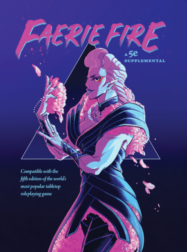 Faerie Fire: A 5E Supplemental