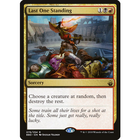 Last One Standing - Foil