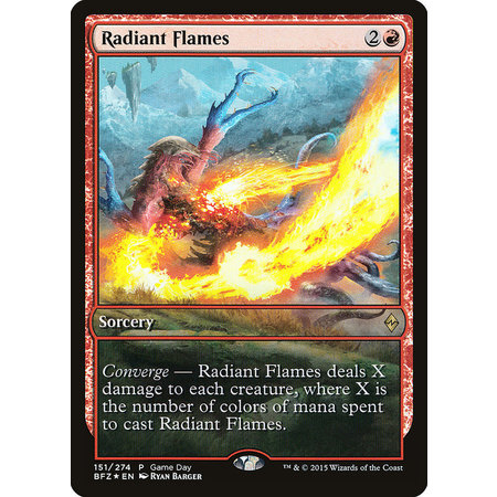 Radiant Flames - Foil - Game Day Promo