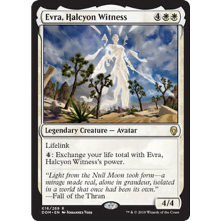 Evra, Halcyon Witness