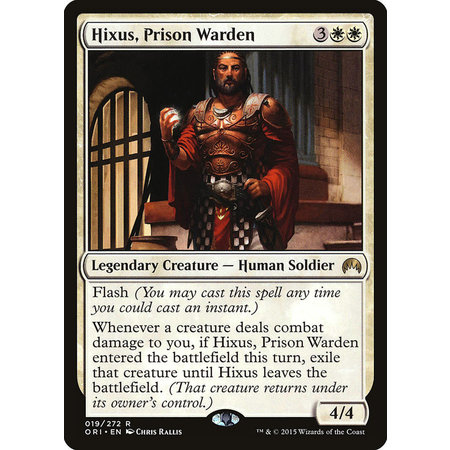 Hixus, Prison Warden