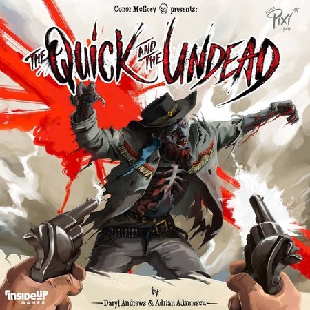 The Quick and the Undead - Deluxe Kickstarter Edition