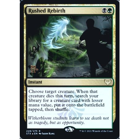 Rushed Rebirth - Foil - Prerelease Promo