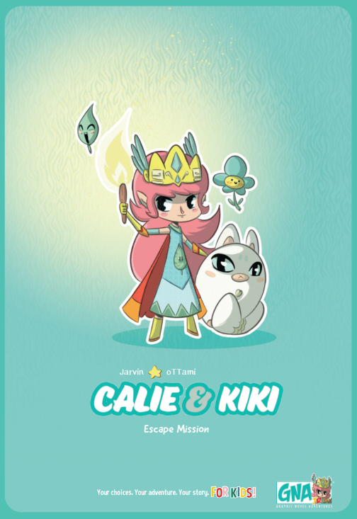 Graphic Novel Adventure Jr #2 - Calie & Kiki