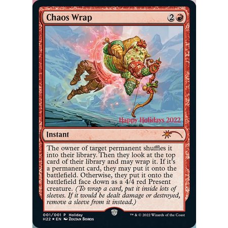 Chaos Wrap - Foil - Holiday Promo