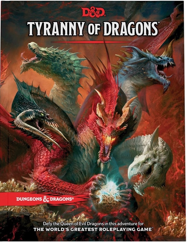 Dungeons and Dragons 5th Edition RPG: Tyranny of Dragons