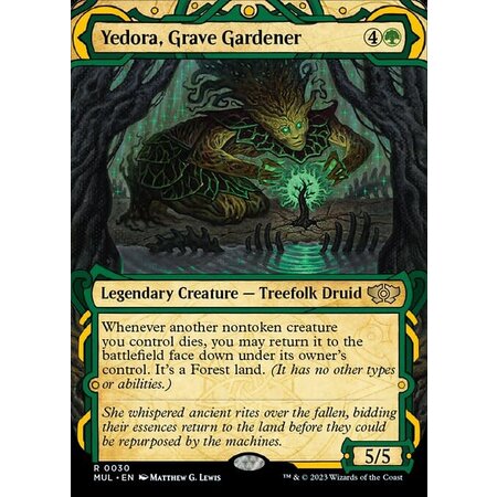 Yedora, Grave Gardener