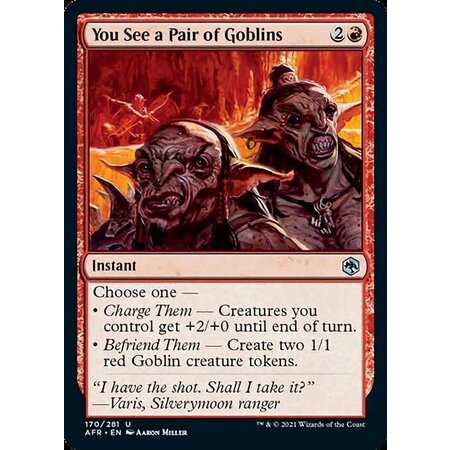 You See a Pair of Goblins