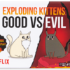 Exploding Kittens - Good vs. Evil