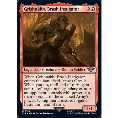 Grishnakh, Brash Instigator