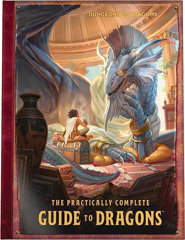 Dungeons and Dragons 5th Edition RPG: The Practically Complete Guide to Dragons