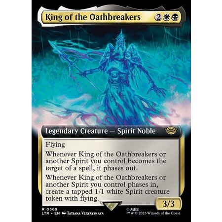 King of the Oathbreakers - Foil