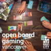 Open Board Gaming - Vancouver