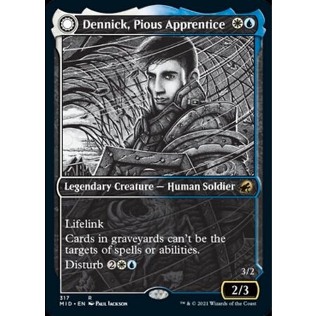 Dennick, Pious Apprentice