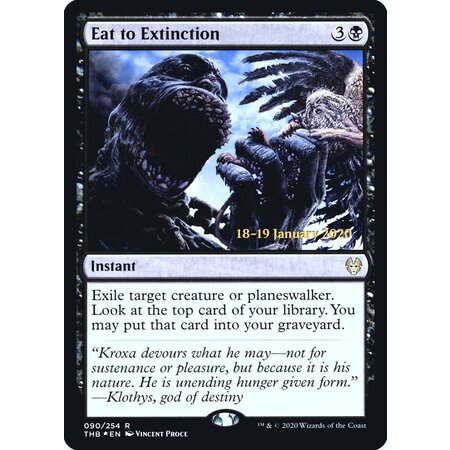 Eat to Extinction - Foil - Prerelease Promo