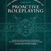 The Game Master's Handbook of Proactive Roleplaying