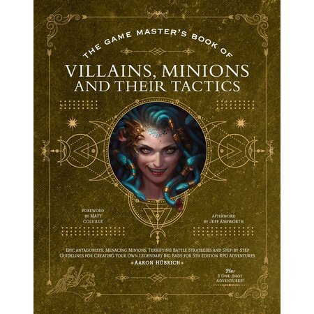 The Game Master's Book of Villains, Minions, and Their Tactics