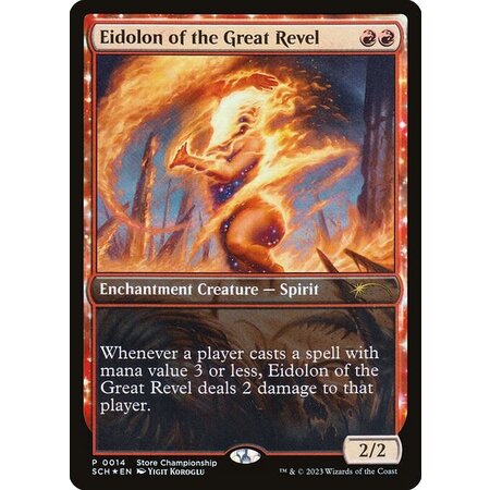 Eidolon of the Great Revel - Foil - Store Championship Promo