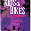 Kids on Bikes -  Core Rulebook 2nd Edition