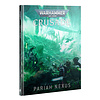 Warhammer 40,000: Crusade - Pariah Nexus