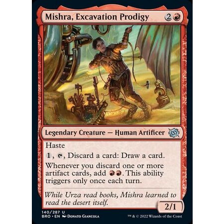 Mishra, Excavation Prodigy
