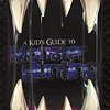 A Kid's Guide to Monster Hunting