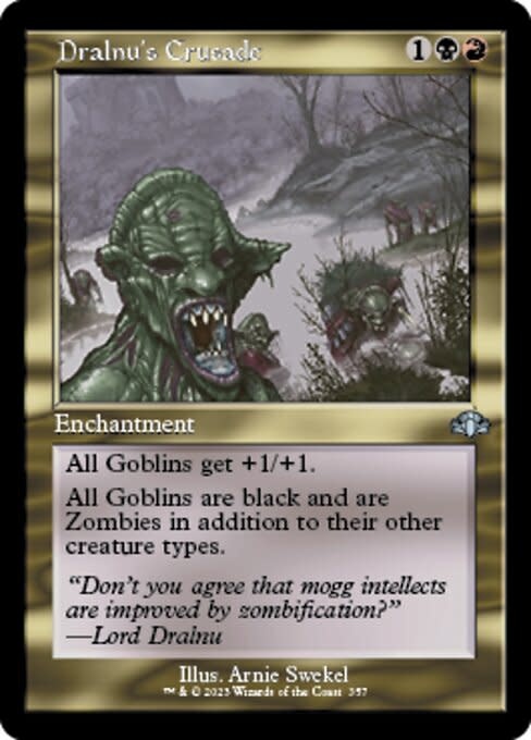 Dralnu's Crusade - Foil