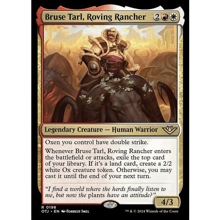 Bruse Tarl, Roving Rancher