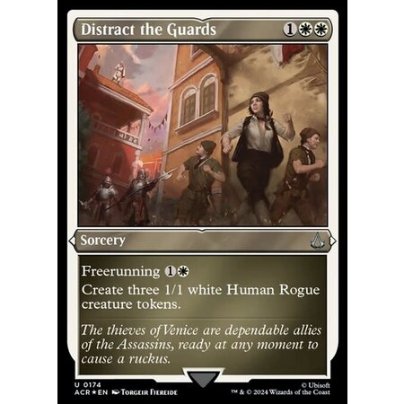 Distract the Guards - Foil-Etched