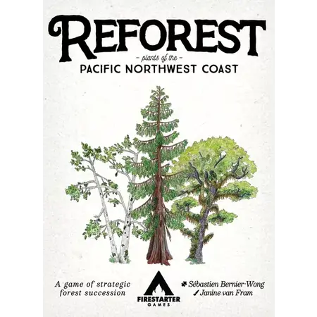 RESTOCK PREORDER - Reforest: Plants of the Pacific Northwest Coast