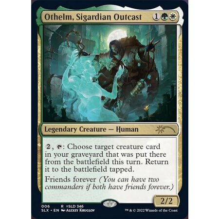Othelm, Sigardian Outcast