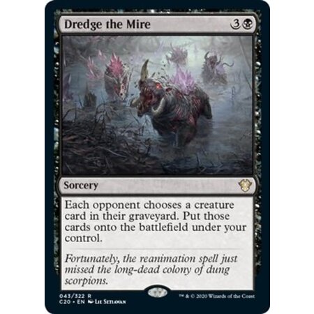 Dredge the Mire