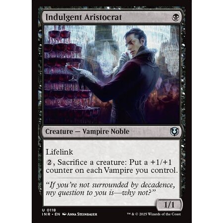 Indulgent Aristocrat - Foil