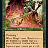 Deep Forest Hermit - Foil-Etched