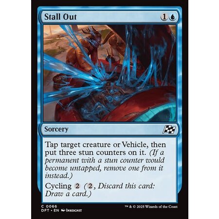 Stall Out - Foil