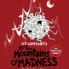 H.P. Lovecraft's At the Mountains of Madness for Beginning Readers