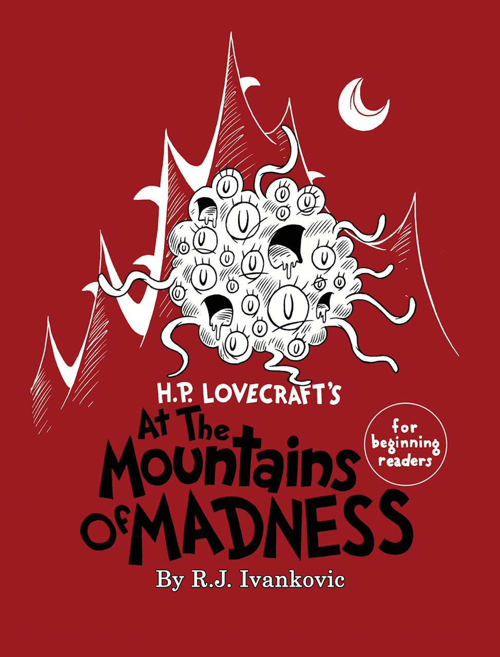 H.P. Lovecraft's At the Mountains of Madness for Beginning Readers