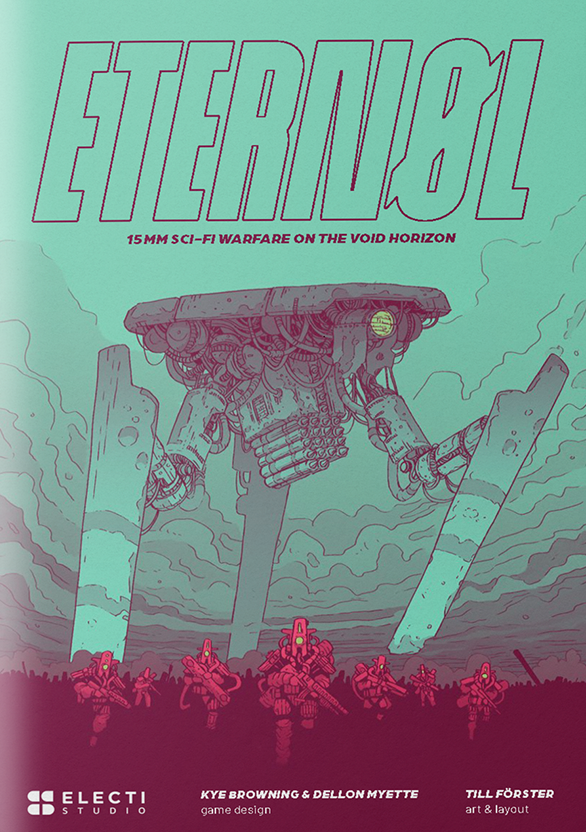 Eternol: 15mm Sci-Fi Miniature Wargame Core Rules