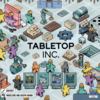PREORDER - Tabletop Inc.