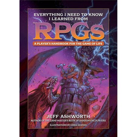Everything I Need to Know I Learned from RPGs